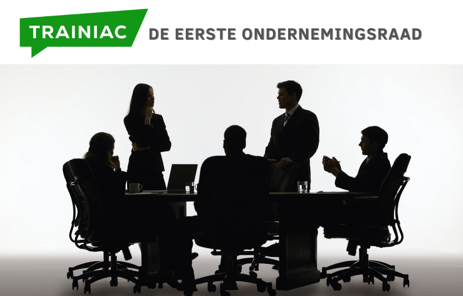 De eerste ondernemingsraad - TRAINIAC