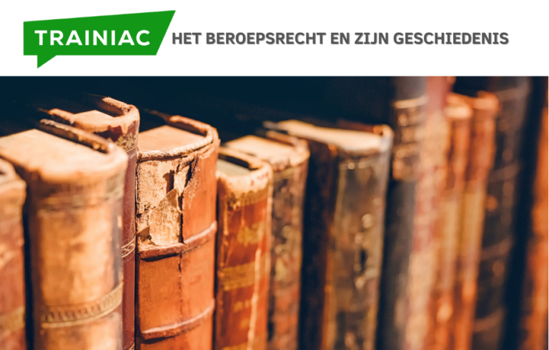 Het beroepsrecht en zijn geschiedenis