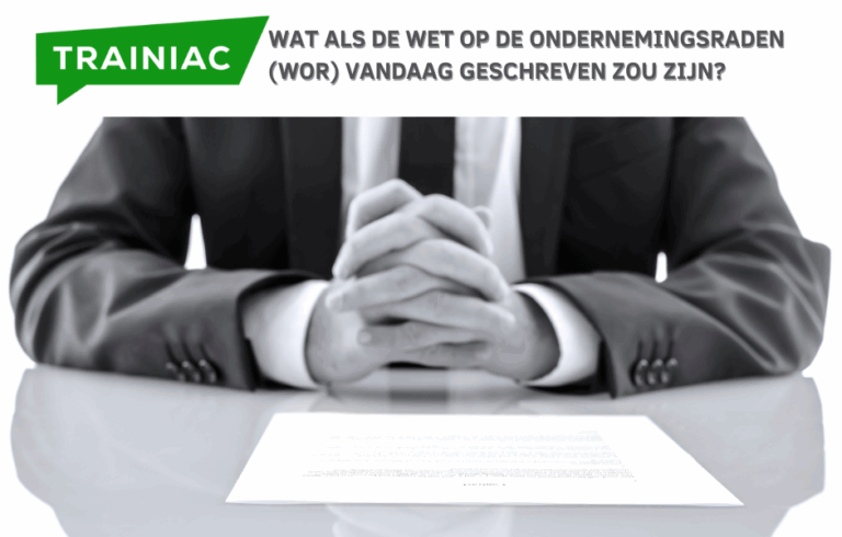 Wat als de Wet op de Ondernemingsraden (WOR) vandaag geschreven zou zijn?