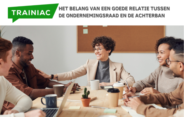 Het belang van een goede relatie tussen de ondernemingsraad en de achterban